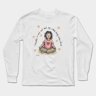 Just Breathe Long Sleeve T-Shirt